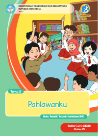 Image of Pahlawanku : Tema 5 Buku Guru SD/MI Kelas IV