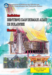Image of Arsitektur Benteng dan Rumah Adat di Sulawesi