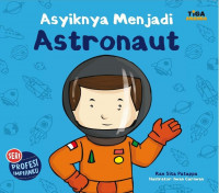Image of Asyiknya Menjadi Astronaut
