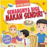Image of Senangnya Bisa Makan Sendiri