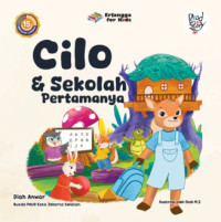 Image of Cilo & Sekolah Pertamanya