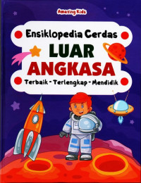 Image of Ensiklopedia Cerdas: luar angkasa