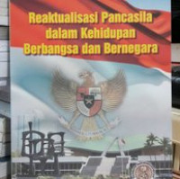 Image of Reaktualisasi Pancasila dalam Kehidupan Berbangsa dan Bernegara