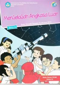 Image of Menjelajah Angkasa Luar : bukus siswa sd/mi kelas VI
