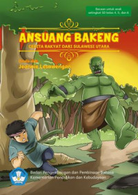 Image of Angsuang Bakeng : cerita rakyat dari Sulawesi Utara