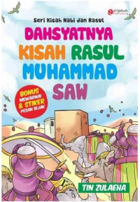 Image of Dahsyatnya Kisah Rasul Muhammad SAW