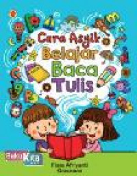 Image of Cara Asyik Belajar Baca Tulis