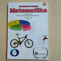 Image of Bersahabat dengan Matematika : untuk kelas VI sekolah dasar/madrasah ibtidaiyah