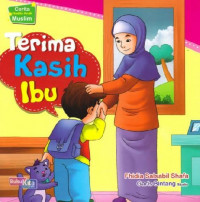 Image of Terima Kasih Ibu : cerita hadits anak muslim
