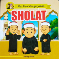 Image of Aku Bisa Mengerjakan : sholat