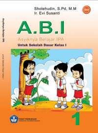 Image of Asyiknya Belajar IPA : untuk sekolah dasar kelas 1