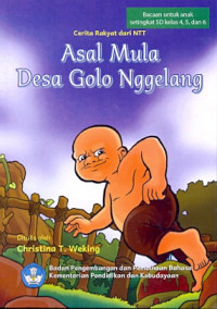 Image of Asal mula desa Golo Nggelang: cerita rakyat dari NTT