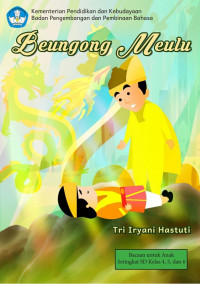 Image of Beungong Meulu : Cerita Rakyat dari Aceh