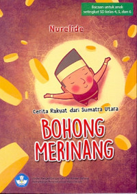 Image of Bohong merinang:cerita rakyat dari Sumatra Utara