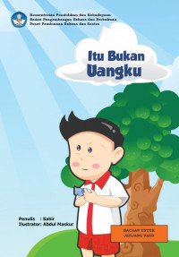 Image of Itu Bukan Uangku : Buku Bacaan PAUD