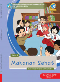 Image of Makanan Sehat : tema 3 buku guru sd/mi kelas V