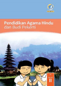 Image of Pendidikan Agama Hindu dan Budi Pekerti : kelas II