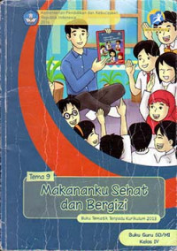 Image of Makananku Sehat dan Bergizi: tema 9 buku guru Kelas 4