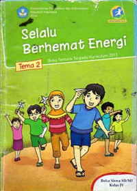Image of Selalu berhemat Energi: tema 2 buku siswa sd/mi kelas 4
