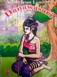 Image of A Tale ftrom Lombok: Danawasari