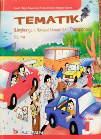 Image of Tematik : lingkungan tempat umum dan transportasi