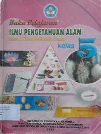 Image of Buku Pelajaran Ilmu Pengetahuan Alam Untuk siswa Sekolah Dasar Kelas 5