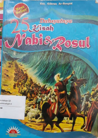Image of Dahsyatnya 25 kisah nabi & rasul
