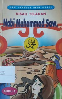 Image of Kisah Teladan Nabi Muhammad SAW