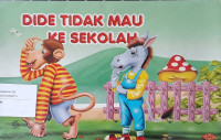 Image of Dide Tidak Mau ke sekolah