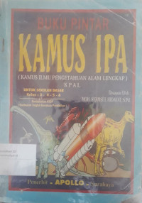 Image of Kamus IPA : kamus lengkap pengetahuan alam lengkap