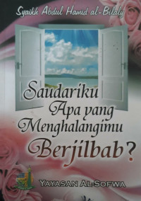 Image of Saudariku Apa Yang Menghalangimu Berjilbab?
