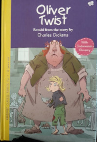 Image of Oliver Twist : retold from the story by Charles Dickens