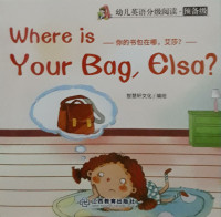 Image of Where Is Your Bag, Elsa?