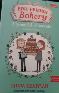 Image of Best Friend Bakery : a spoonfull of secrets
