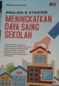 Image of Analisis & Strategi Meningkatkan Daya Saing Sekolah