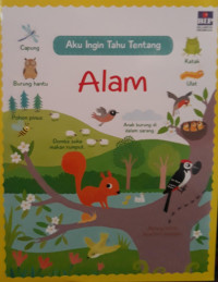 Image of Aku Ingin Tahu Tentang : alam