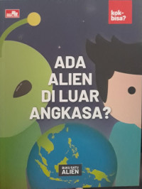 Image of Ada Alien Di Luar Angkasa?