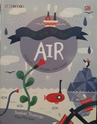 Image of Ada Apa Di Bumi : Air