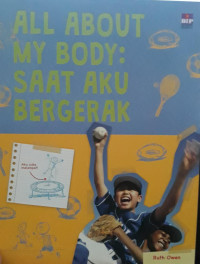Image of All About My Body: saat aku bergerak