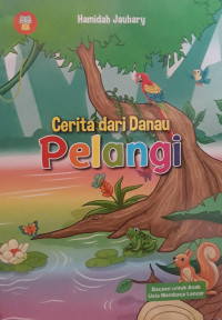 Image of Cerita Dari Danau Pelangi