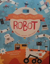 Image of Ada Apa Di Bumi : Robot