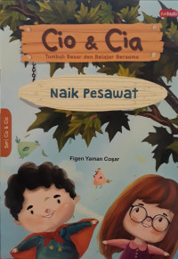 Image of Cio & Cia : naik pesawat