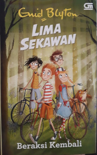Image of Lima Sekawan : beraksi kembali