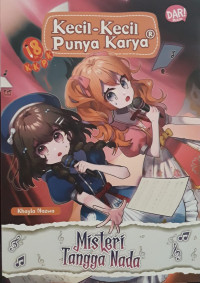 Image of Kecil-Kecil Punya Karya : misteri tangga nada