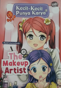 Image of Kecil-Kecil Punya Karya : the makeup artist