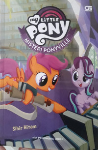 Image of My Liitle Pony Misteri Ponyville : sihir hitam