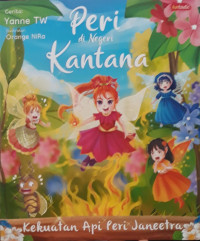 Image of Peri Di Negeri Kantana : kekuatan api peri janeetra