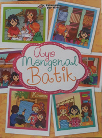 Image of Ayo Mengenal Batik