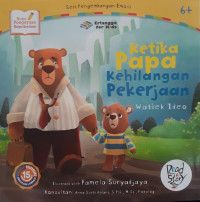 Image of Ketika Papa Kehilangan Pekerjaan