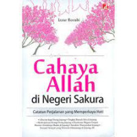 Image of Cahaya Allah di Negeri Sakura
